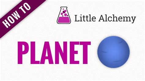 little alchemy how to make planet|How to make planet in Little Alchemy (Easy Guide)